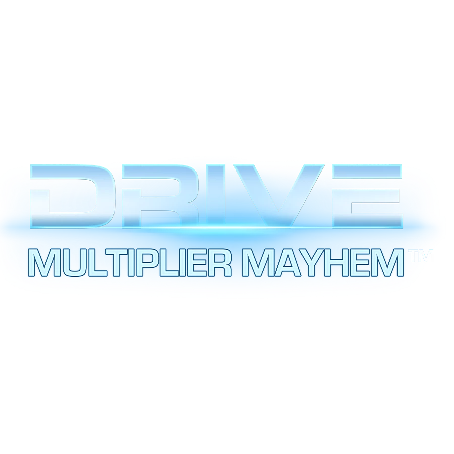 DRIVE: Multiplier Mayhem