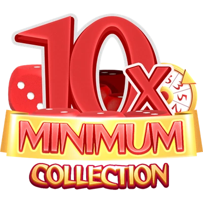 10x Minimum Collection